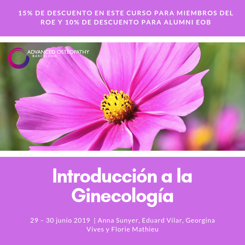AOsteopathyBCN's tweet photo. Si eres Alumni EOB o Miembro del @ROsteopatasE podrás beneficiarte de un descuento en el curso de Introducción a la ginecología. Inscripciones abiertas!!! https://t.co/xym5FZ4G7k
 #osteopatia #advancedosteopathy #osteopathy #ginecologiayosteopatia https://t.co/2lMKnj3ogO
