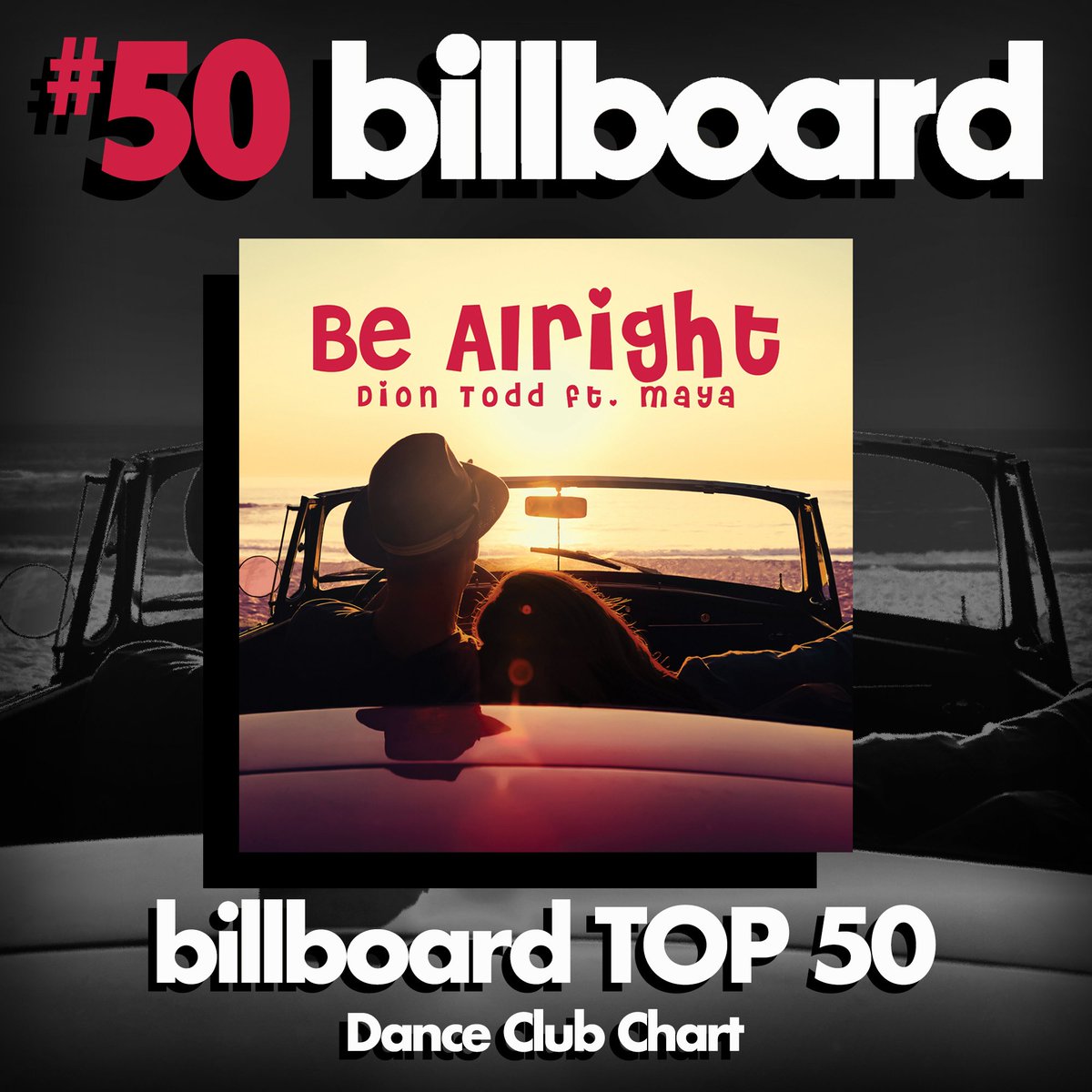 iamdiontodd's tweet photo. "Be Alright" has debuted at #50 on the Billboard Top 50 Dance Club Chart! My 2nd Billboard hit this year! 

@SobelPromotions @AMtoFMPromotion @Fritz_Media @AWAL @IMABuzz @billboarddance @MusicWeek @RealStoneBridge @djstrobemusic @LennyFontana @PerryTwins @djguyscheiman DirtyDisco https://t.co/HywcCAc9VM
