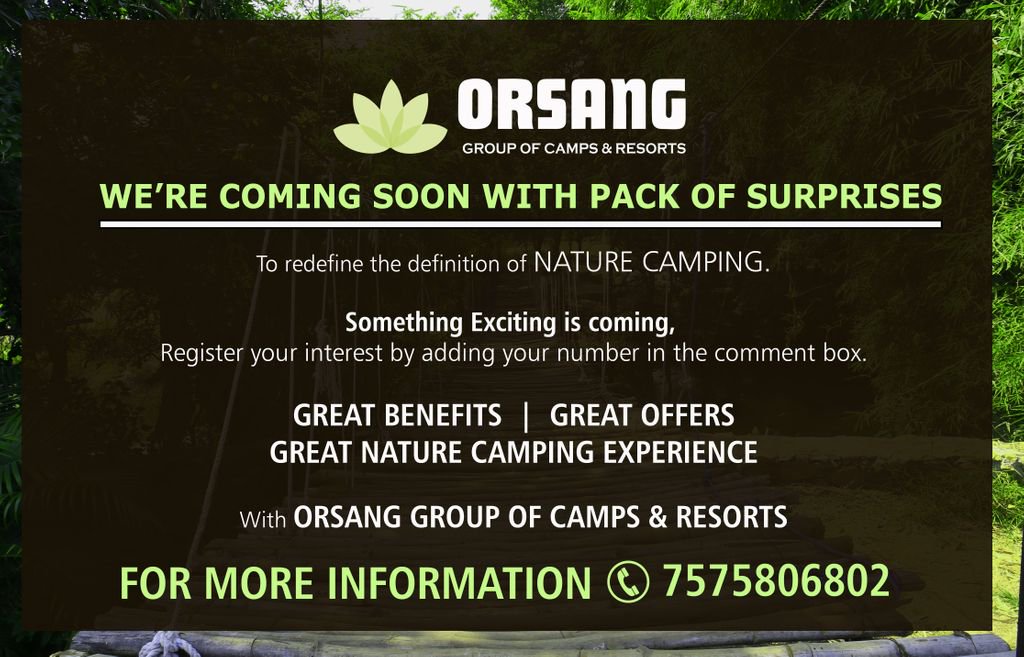 We are working on a new and exciting product that we think you will really like!
#EcoNature #NatureCamping #NewConcept #AdventureCamping #Resorts #PicnicSpot #Offer #CaravanSerai #OrsangGroup