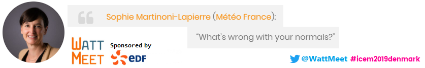WattMeet's tweet photo. "What's wrong with your normals?" asks @meteofrance's Sophie Martinoni-Lapierre (@SophieMartinoni)- 5 mins on the relationship between energy &amp; climate sectors in a non-stationary climate. Hear this &amp; other exciting insights at this FREE ticketed event https://t.co/Q78swfgDTb https://t.co/huuwimKukb