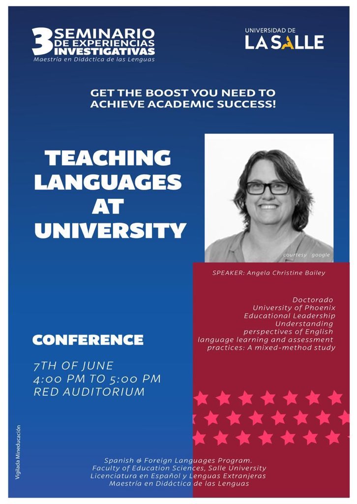 edunisalle's tweet photo. You’re kindly invited today (June 7th), from 4 to 5 p.m., to the conference “Teaching Languages at University” with Dr Angela Christine Bailey, Red Auditorium @unisalle #ELT #TeachingChallenge #LanguageTeaching #UniversityTeaching Thanks to #EnUniSalleEsSeminarioDidactica3 https://t.co/PYqfkgd8GT