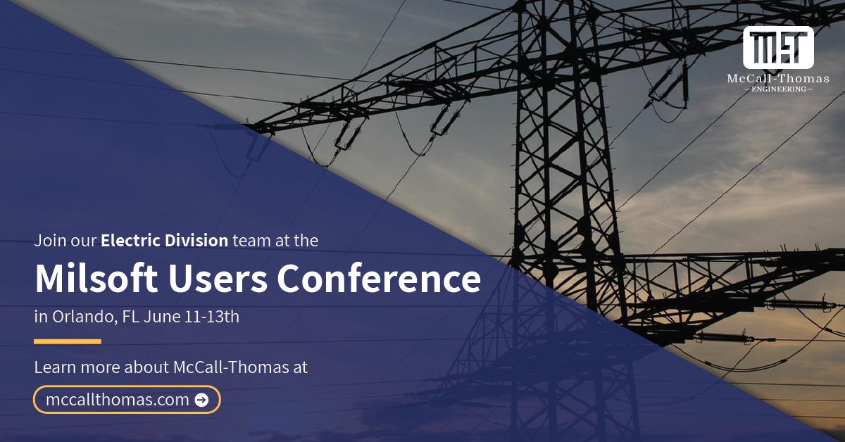 McCall-Thomas Electrical Division team members will be attending the #Milsoft Users Conference next week in Orlando. Stop by and talk to them to learn more about our services. 

mccallthomas.com
#Electrical #Technology #UtilitySolutions