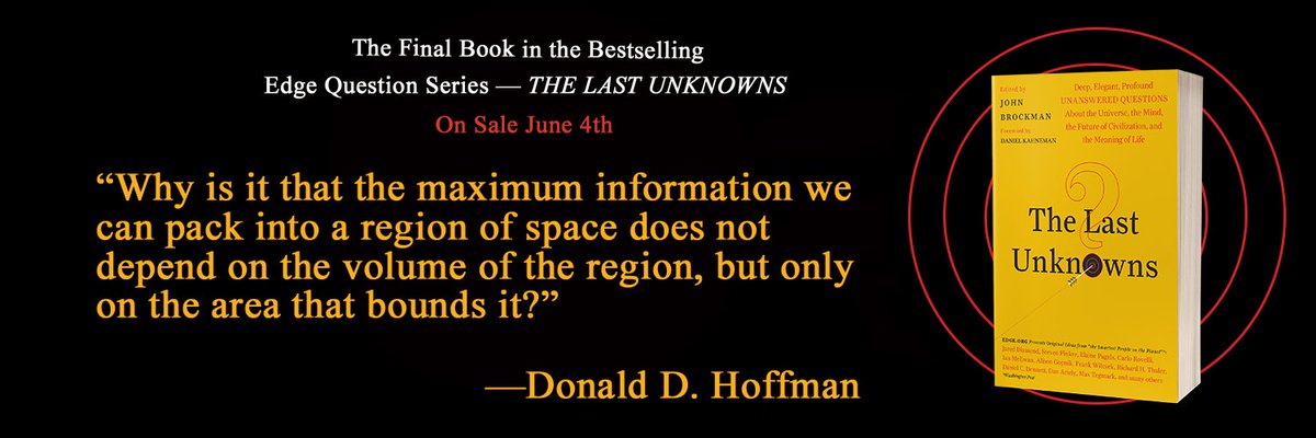 edge's tweet image. Donald D. Hoffman asks his Final Question in "The Last Unknowns." Order now: tinyw.in/NsH8