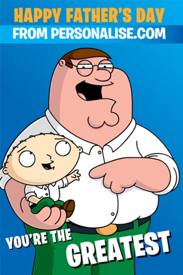 PersonaliseCom's tweet photo. Happy #FathersDay to all the dads and dad-like figures today! You're the Greatest! ❤️ #FamilyGuy https://t.co/XZyetsWn3Y