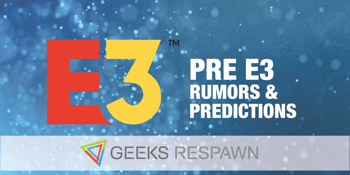 In this Pre-E3 episode we chat about all the games we hope to see, rumors and predictions. geeksrespawn.com/podcast/gr-199… #E3 #E32019