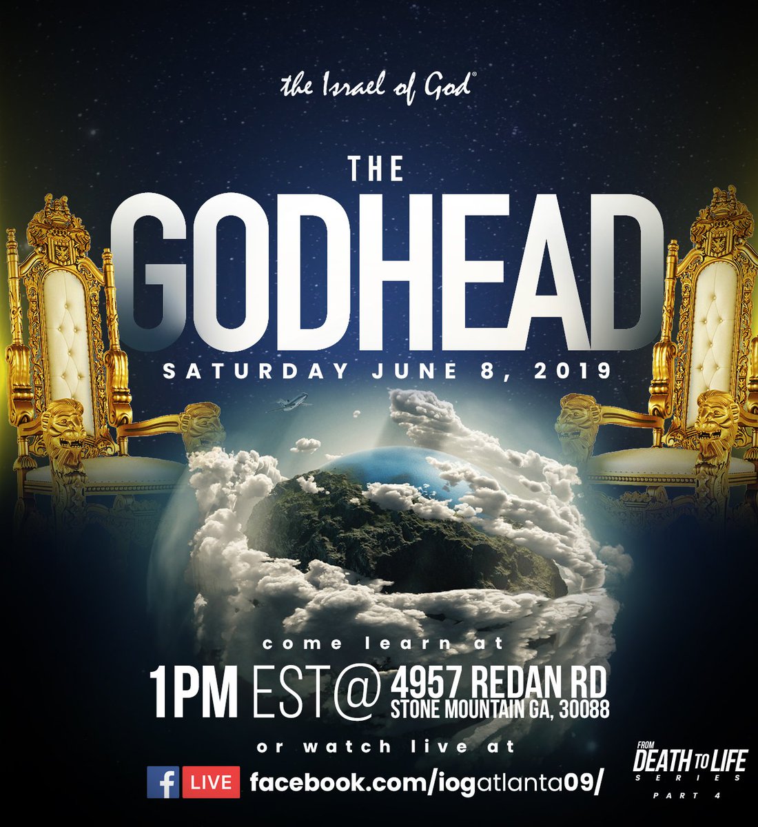 IOGAtl's tweet photo. Come join us at the Israel of God, Atlanta as we continue our ground breaking series, "FROM DEATH TO LIFE", PART 4: THE GODHEAD!

#IOGATL #DTLSeries2019 #marinate #getthevisual #FOCUS #KingdomDriven #SpiritandTruth https://t.co/UP4DYzCZTC
