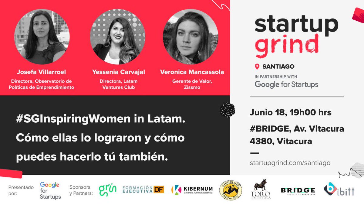 <a href="/investaco_uk/">iBitt.co</a> como sponsor de <a href="/StartUpGrindSCL/">Startup Grind Santiago Chile</a> Te invita a 
#SGInspiringWomen in Latam. Cómo ellas lo lograron y cómo puedes hacerlo tu también. Este 18 de Junio de 2019 a las 19:00.