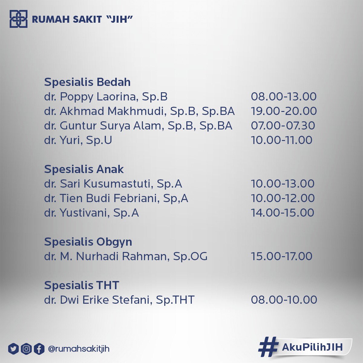 Jih Rumah Sakit On Twitter Nah Ini Dia Jadwal Dokter Yang Hari Ini Sudah Mulai Praktik Ada Beberapa Dokter Yang Ganti Jadwal Sementara Yaa Sahabatjih Jangan Lupa Reservasi Dulu Lewat Telepon