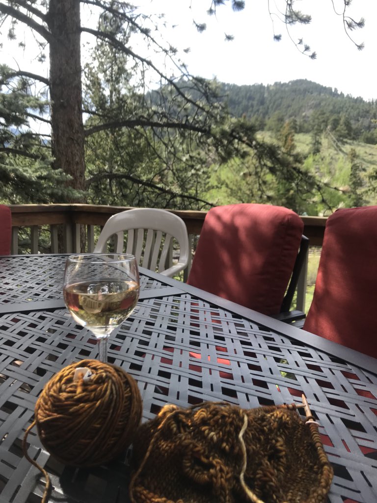 Life ain’t too bad... wine and knitting in the Rockies. #grateful