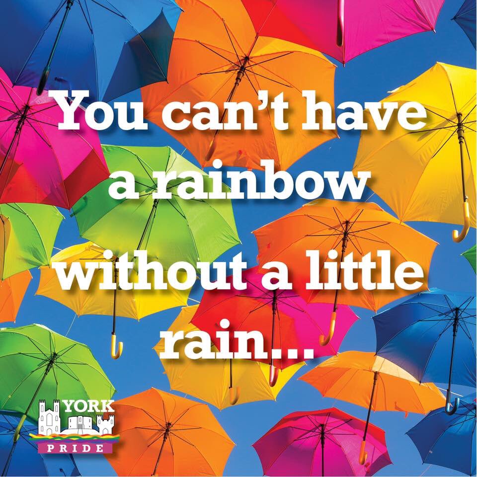 YorkPride's tweet photo. Yes! despite the moist conditions, York Pride 2019 is very much still on!!!

Make any weather-related wardrobe alterations you need to and we’ll see you all there! 🌈❤️ #DontRainOnOurParade https://t.co/z0y3HiXwQ4