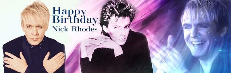 Happy Birthday Nick Rhodes   