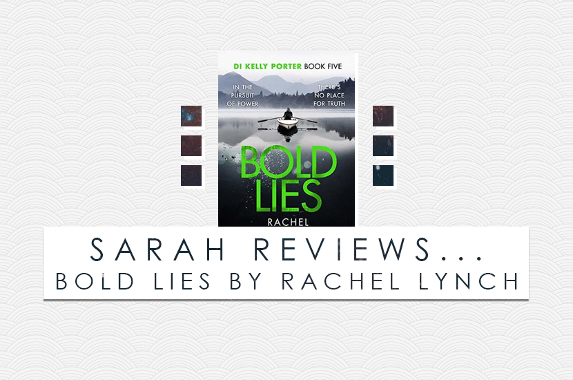 SarahWBlogs's tweet photo. Today I'm thrilled to be taking part in the blog tour for the latest novel in the DI Kelly Porter novels - Bold Lies by Rachel Lynch.
#BoldLies #DIKellyPorter @r_lynchcrime @canelo_co #BlogToursonSWB https://t.co/E3AlT4WffV https://t.co/4sxGZnDtRj