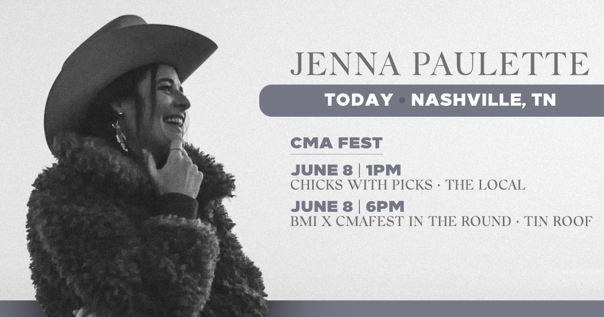 JennaPaulette's tweet photo. TODAY ✨ So excited to play #ChicksWithPicks at The Local and a #CMAFest round with @bmi at @TinRoofBroadway! Come out and jam! https://t.co/H6Ci5Hhzle https://t.co/uEqqqdk9yd