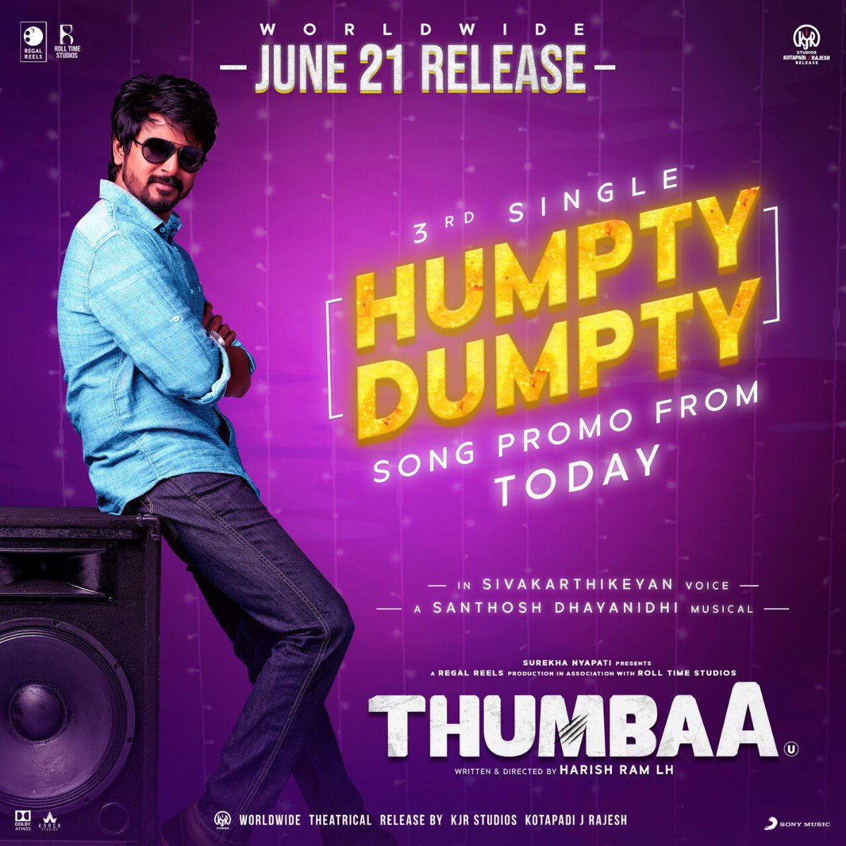 harishramlh's tweet photo. #HumptyDumpty promo in 
@Siva_Kartikeyan anna’s voice &amp; 
@dop_gkvishnu ‘s visuals. Thank u so much for the love u have showered on #Thumbaa 😁😁 a @DhayaSandy musical @Darshan_Offl @ActDheena @ikeerthipandian @kjr_studios 
#ThumbaaFromJune21
▶️https://t.co/iWX9II3E0m https://t.co/yIRCuwtSHP