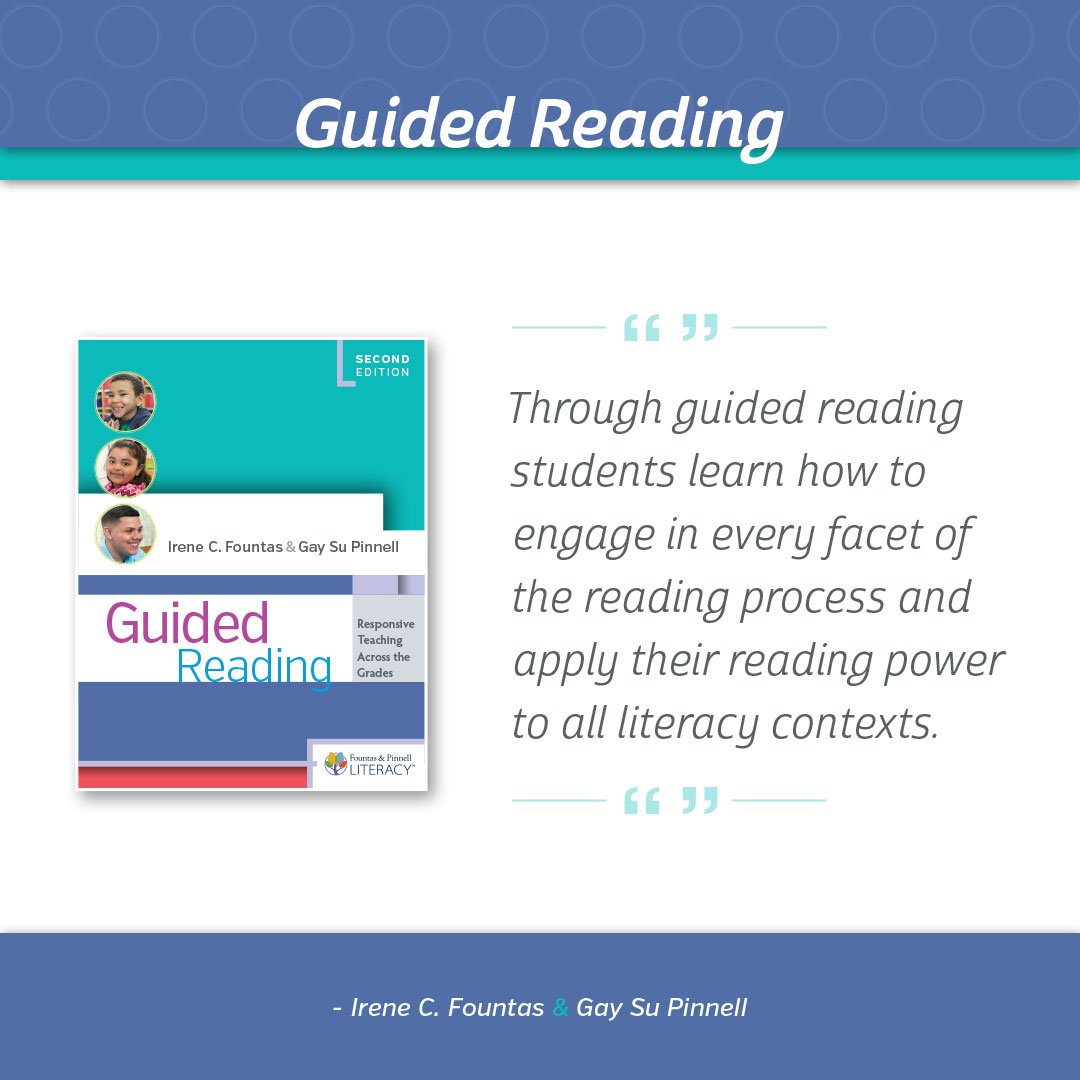 FountasPinnell's tweet photo. "Through guided reading students learn how to engage in every facet of the reading process and apply their reading power to all literacy contexts." - Irene Fountas & Gay Su Pinnell #FPLiteracy #FountasandPinnell https://t.co/Nw5vU7ZQWz