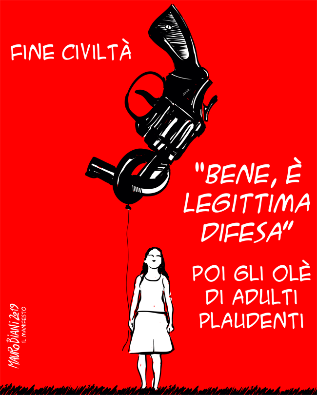 maurobiani's tweet photo. #legittimadifesa e adulti plaudenti.
@ilmanifesto https://t.co/LWAKu3Wa2P