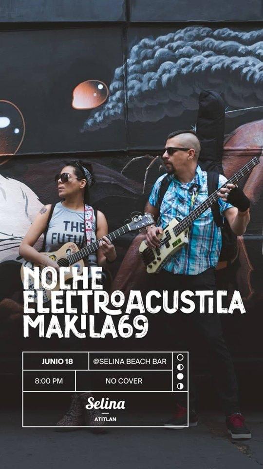 Esta noche electroacústica en @SelinaAtitlan con <a href="/makila69/">makila 69</a>  
No Cover #BeachBar
