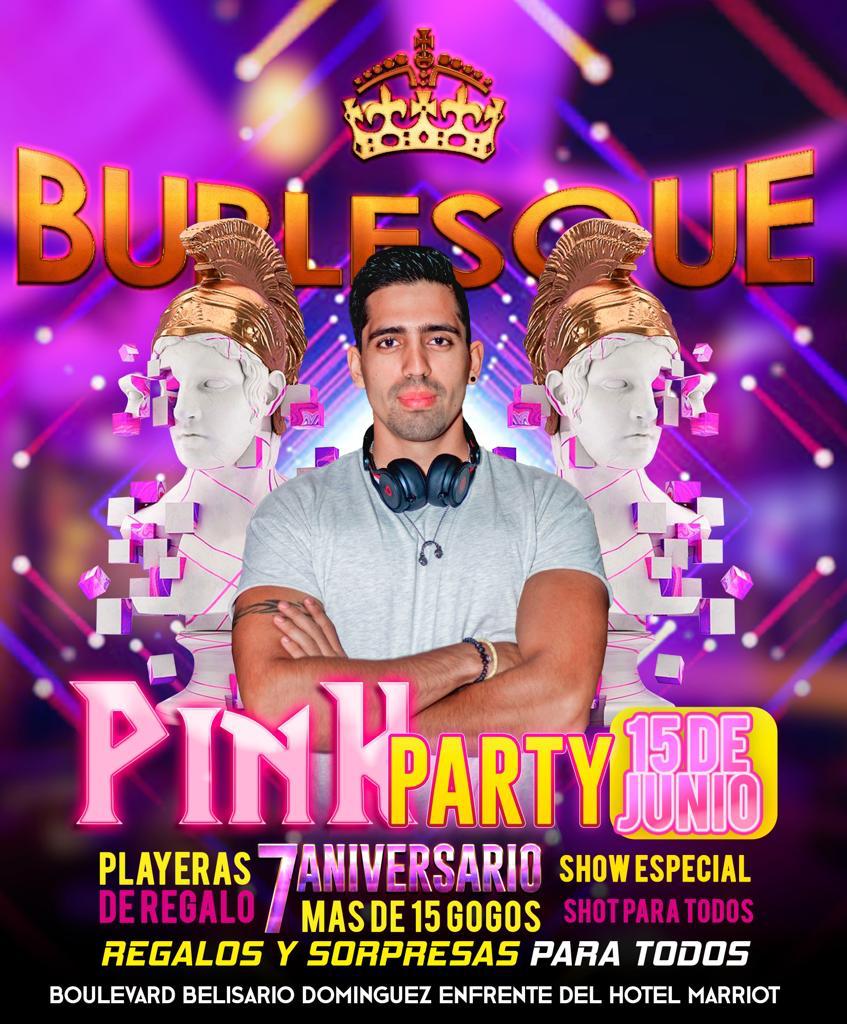 Maurici51153200's tweet photo. NOS VEMOS EN EL PALACIO Burlesque Tuxtla se va armar el pachangon 💃🕴#Aniversario #PartyPink Invitado Especial #DjGhosty #Rsv9612364768 15 DE JUNIO @AnunciaTGZ @TuxtlaHoy @DirectorioTGZ https://t.co/sGEAJl13BA