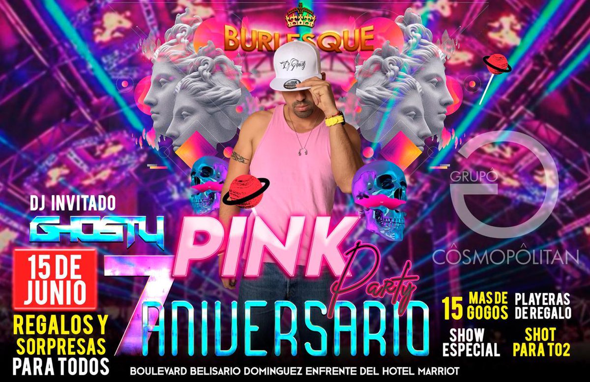 Maurici51153200's tweet photo. NOS VEMOS EN EL PALACIO Burlesque Tuxtla se va armar el pachangon 💃🕴#Aniversario #PartyPink Invitado Especial #DjGhosty #Rsv9612364768 15 DE JUNIO @AnunciaTGZ @TuxtlaHoy @DirectorioTGZ https://t.co/sGEAJl13BA