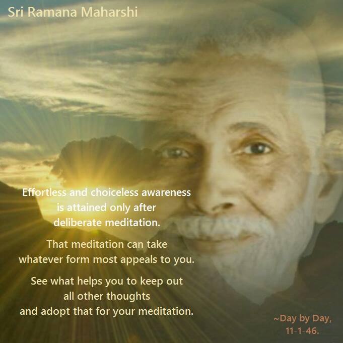 SuchitNanda's tweet photo. #Effortless and #choiceless #awareness is attained only after #deliberate #meditation.
That meditation can take whatever form most appeals to you.
See what helps you to keep out all other thoughts and adopt that for your meditation.
#Ramana #Maharshi
#gyan #knowledge #wisdom https://t.co/0keFkpBC1b