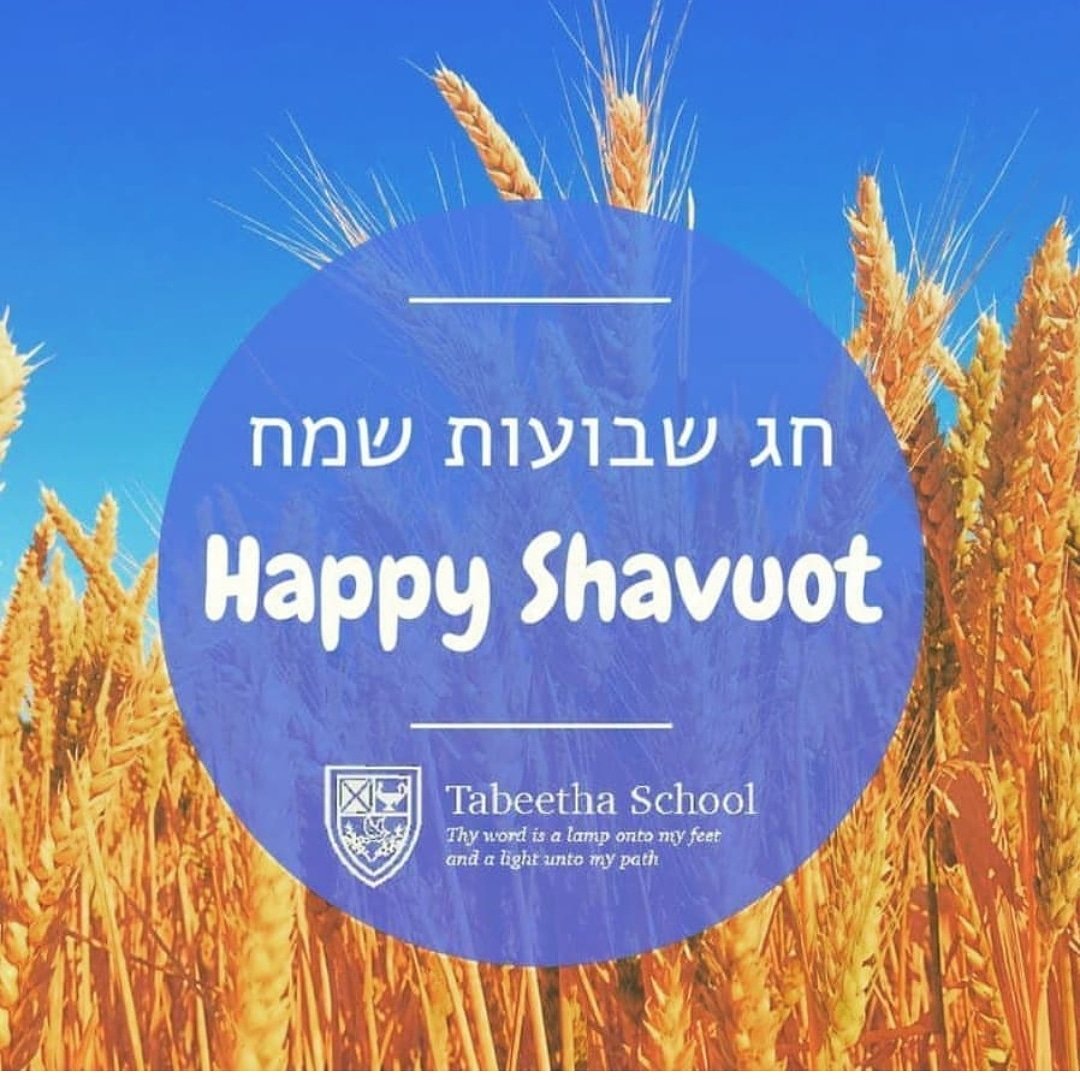 TabeethaSchool's tweet photo. Shavuot- a harvest festival, commemorating the giving of the Law (the Torah). 
#Happy #Shavuot #חגשמח #שבועות https://t.co/DS2Oz83KzF