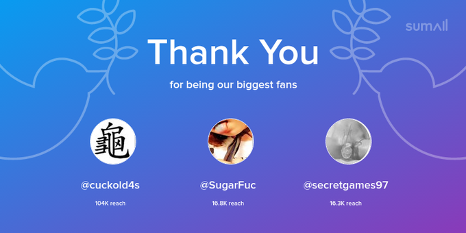 Our biggest fans this week: cuckold4s, SugarFuc, secretgames97. Thank you! via https://t.co/vfXGQ8T5p7