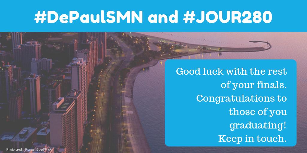 jillhopke's tweet photo. #DePaulSMN and #JOUR280 students: Good luck with the rest of your finals. Congratulations to those of you graduating and keep in touch! https://t.co/3fgpjJtgg2