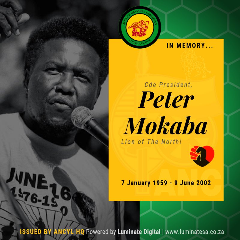 ANCYLhq's tweet photo. Former president of SAYCO, former president of ANC Youth League, Former Member of the South African parliament, former deputy minister in the 1st Administration . President Peter Mokaba, Lion of the North https://t.co/vD4uTefVLQ