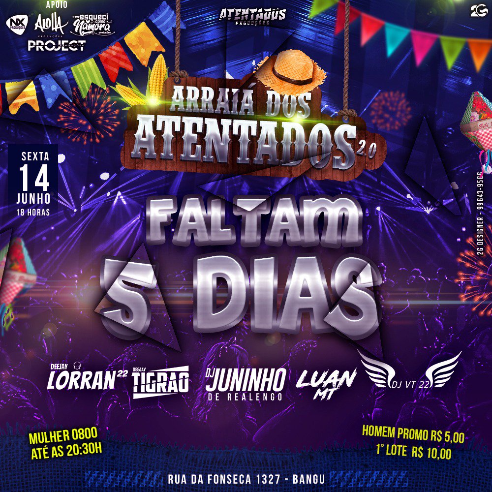 phaelfranca22's tweet photo. ☆ARRAIÁ da ATENTADOS 2.0☆

📆 DATA : Sex, 14/06
🚩LOCAL : RUA FONSECA, 1327

☆☆☆TOP'S  DJS ☆☆☆

■●  INGRESSOS  ■●

MULHER - 0800 ATÉ AS 20:30
HOMEM - PROM - R$ 5,00
1 LOTE - R$ 10,00

VOCÊS NÃO VÃO FICAR DE FORA DESSA NÉ ?

#AnarriêDaATD
#Faltam05Dias
@AtentadosParty https://t.co/eaSQMY5WDQ