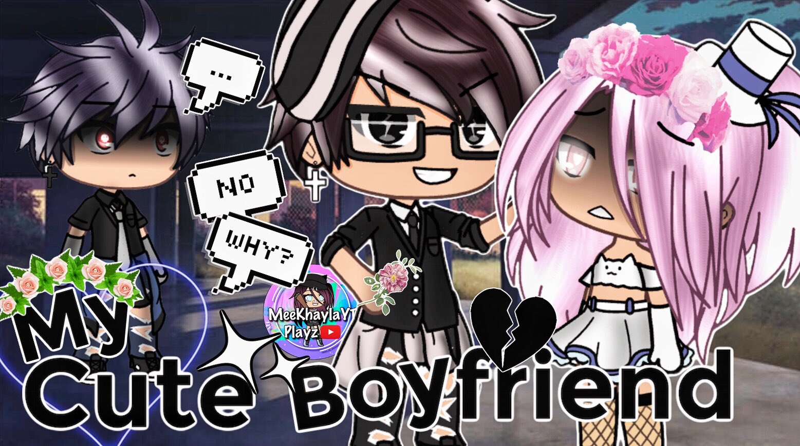 Meekhaylaytplayz Official V Twitter My Cute Boyfriend You Can Now Watch It On My Youtube Channel Guys This Is The Part 2 Of My Cute Best Friend Gacha Gachalife Gachaverse Gachastudio Gachaedits Gachaedit