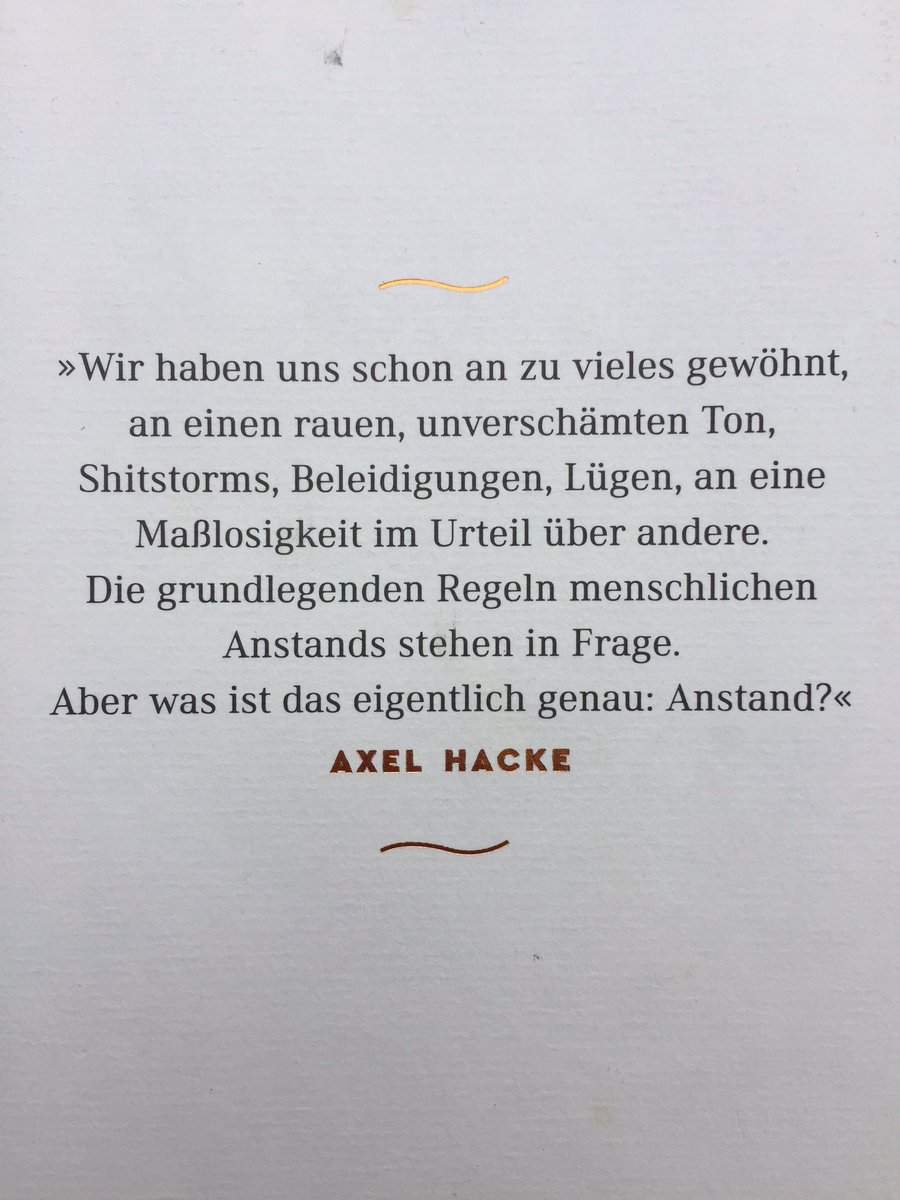 Frontispizpcast's tweet image. Das Buch zum Sonntag: Hacke, Axel - Über den Anstand in schwierigen Zeiten und die Frage, wie wir miteinander umgehen, Kunstmann, München 2017. Was ist Anstand und wo finden wir die Antowort auf diese Frage? Sehr empfehlenswert!
#axelhacke #Buch #literatur #podcast #buchtipp
