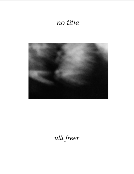 GangPress1's tweet photo. To be launched at Guillotine 6: _no title_ by Ulli Freer. Inquiries as usual to mark.jacksonmjb@blueyonder.co.uk https://t.co/q8gmgpuz1g