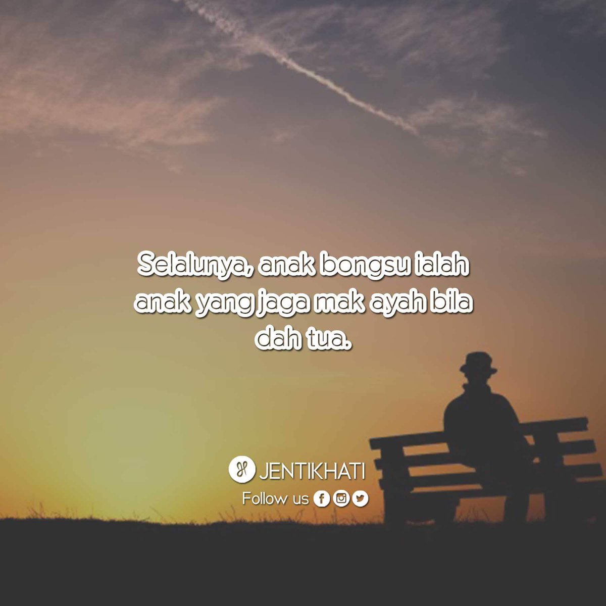 Jentikhati On Twitter Hargai Dan Jaga Mereka Selagi Masih Ada Begitu Besar Pengorbanan Mereka Untuk Kita Https T Co Xmmg71qfl0 Twitter