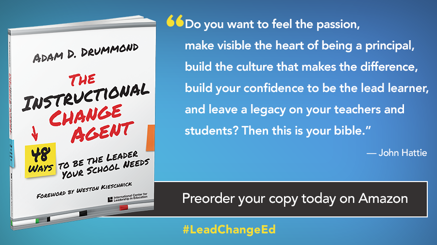 chhollenbeck's tweet image. Ready to be a change agent? Learn how from ICLE Senior Fellow, Adam Drummond, in his new book, The Instructional Change Agent. Preorder your copy on amazon now. Then join Adam at #MSC2019 to #LeadChangeEd

spr.ly/6014Eoi1k