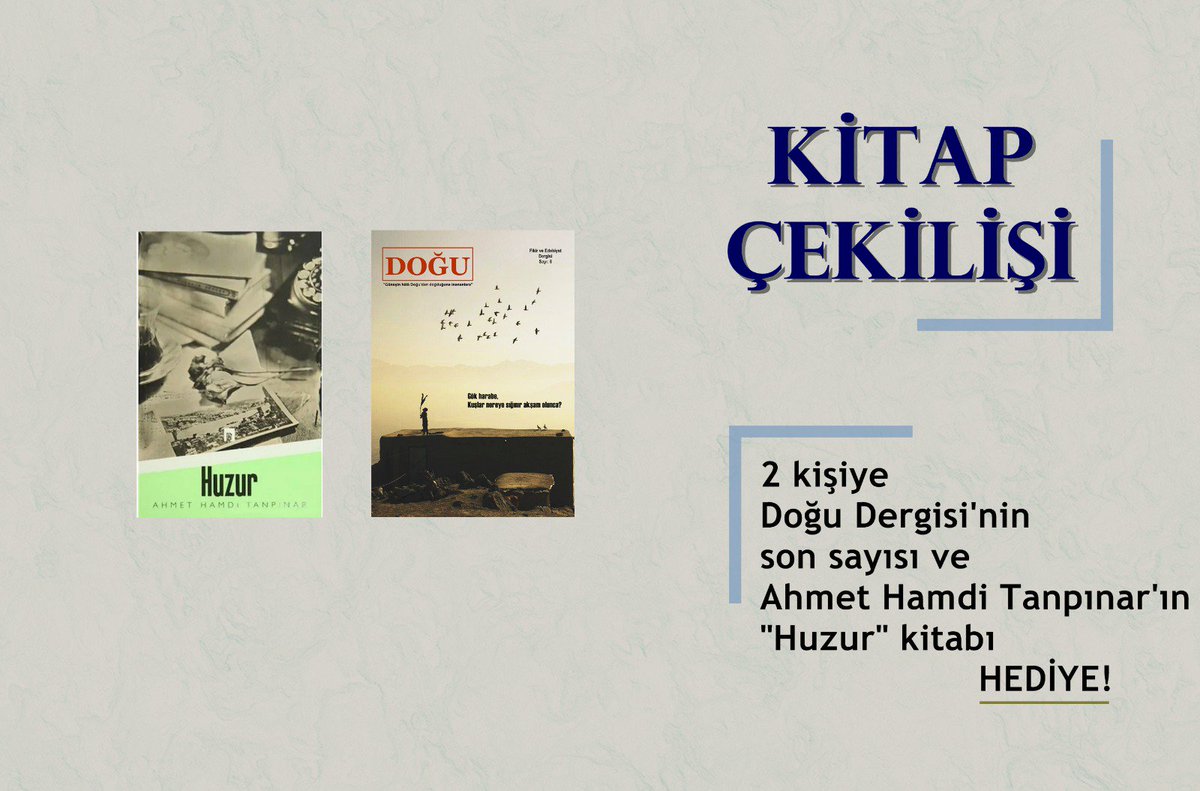 dogudergisi's tweet photo. KİTAP ÇEKİLİŞİ!

✔️Bizi takip eden,
✔️Bu tweeti rt'leyen 2 takipçimize,
Ahmet Hamdi Tanpınar'ın "Huzur" kitabı ve Doğu Dergisi'nin son sayısı hediye!

🗓Son tarih: 19 Haziran 2019

#DoğuDergisi #kitapçekilişi #AhmetHamdiTanpınar https://t.co/2af8pl45PY