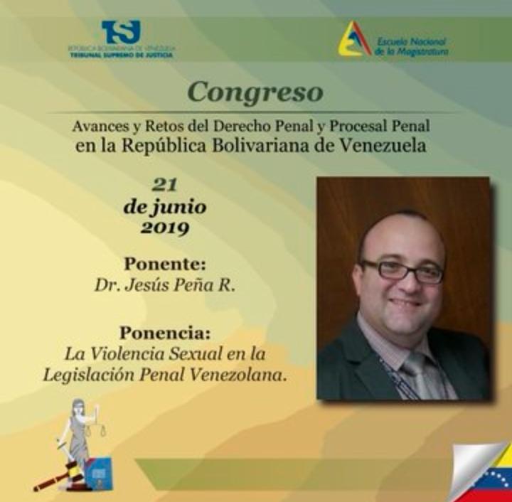 tsj_cojedes_cvg's tweet photo. #TSJ #DerechoPenal #JusticiaDeGenero este 21 de Junio el Dr. Jesús Peña estará disertando sobre la violencia sexual en el Congreso "Avances y Retos del Derecho Penal y Procesal Penal en Venezuela" @JusticiaMujerVe @IGTaldia @jpenarolando @TSJ_cnspra https://t.co/qk0s5URo4G