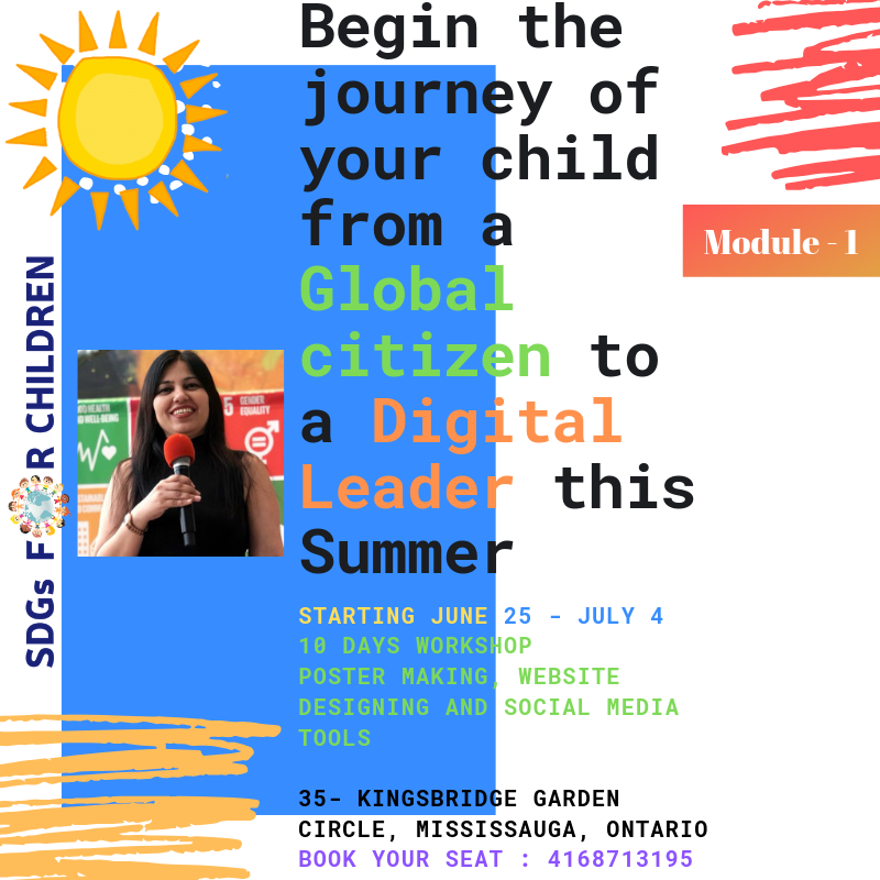 SDGsForChildren's tweet photo. "From Global citizen to Digital Leader" SUMMER WORKSHOP at #Mississauga Ontario - #DigitalPosterMaking #WebsiteDesigning #BookPublishing #SocialMediaTools #IntroToSDGs #GlobalGoals #Worksheets #SDGs Awareness and many more activities in the basket. HURRY BOOK YOUR SEATS FAST !! https://t.co/4fPjzma2V6