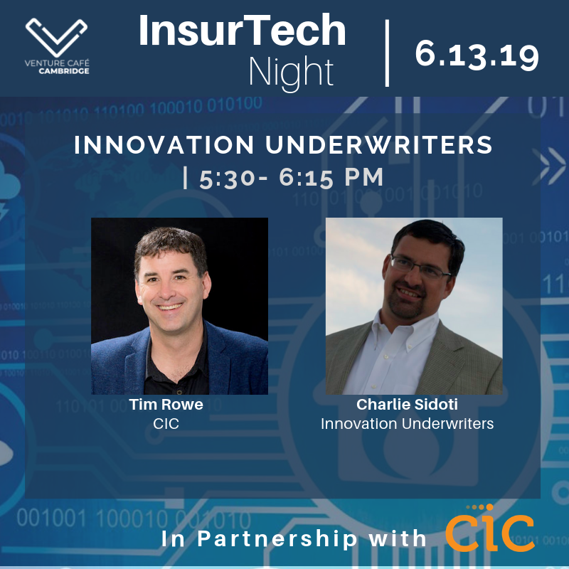 InnSure's tweet photo. @rowe and @CharlieSidoti @VentureCafe for #insurtechnight on 6/13. Not to be missed.  Food sponsored by @EPIC_Insurance.   #insurtech, #Innovation, #insurance https://t.co/HpqSGrPUPW