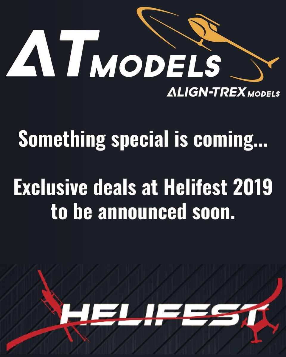 aligntrexcouk's tweet image. Helifest 2019 show exclusive deals to be announced soon... #teamat #atmodels #aligntrexcouk #alignhelicopter #alignhelicopter #sabgoblin #xlpower #mikadologo #gaui #rchelicopter #rccar #rcpilot #futabarc #rcdrone #rcplane #rccrawler #rcheli #rchobby #rclife #rcracing #losi