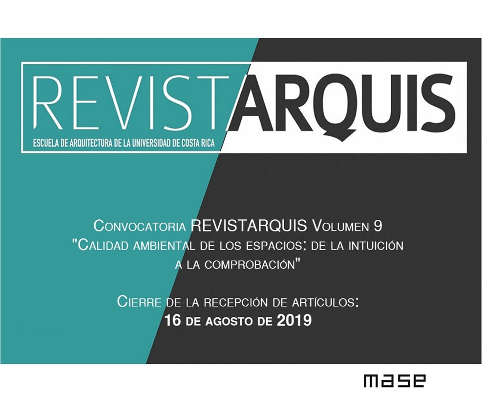 Como parte de las celebraciones del décimo aniversario del Laboratorio de Arquitectura Tropical en Costa Rica, el Consejo Editorial de REVISTARQUIS abre una convocatoria para que envíen artículos sobre “Calidad ambiental de los espacios: de la intuición a la comprobación”