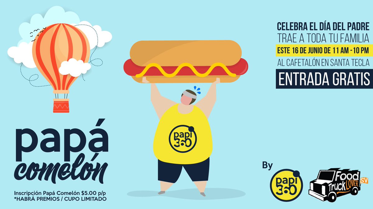 foodtrucklovesv's tweet photo. Quiénes con papás comelones? 🙋♂️🙋♀️, entonces inscríbelos al concurso "Papá Comelón" q hemos preparado junto a @papi360sv durante el Sky Fest este próximo Domingo 16 de Junio en El Cafetalón. Inscripciones con Papi360!! favor RT! #elsalvador #foodtrucks #skyfest https://t.co/M0oPFiGkOA