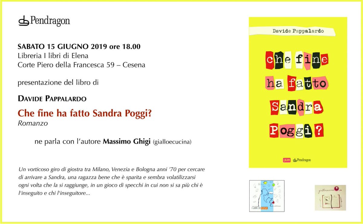 WildmaxGhigi's tweet photo. Ciao a tutti! Siete pronti per un nuovo incontro all'insegna del Noir?! Sabato 15 Giugno alle 18, presso la libreria I Libri di Elena a Cesena, saremo in compagnia dello scrittore @davidepappa che ci parlerà del suo romanzo 'Che fine ha fatto Sandra Poggi?'. Vi aspettiamo! https://t.co/69V8jxNlfw