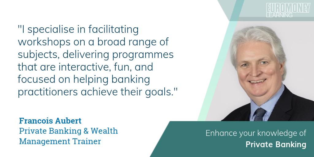 EuromoneyLearn's tweet photo. Enhance your understanding of #privatebanking, asset allocation &amp; estate planning with this comprehensive 5-day programme, led by consulting and training expert Francois Aubert. Find out more at https://t.co/rcF56IL1qo #EuromoneyLearning https://t.co/KqPzQF2miA