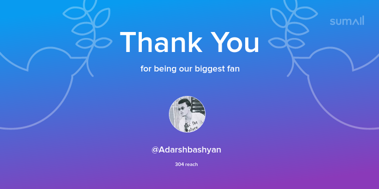 Our biggest fans this week: Adarshbashyan. Thank you! via sumall.com/thankyou?utm_s…