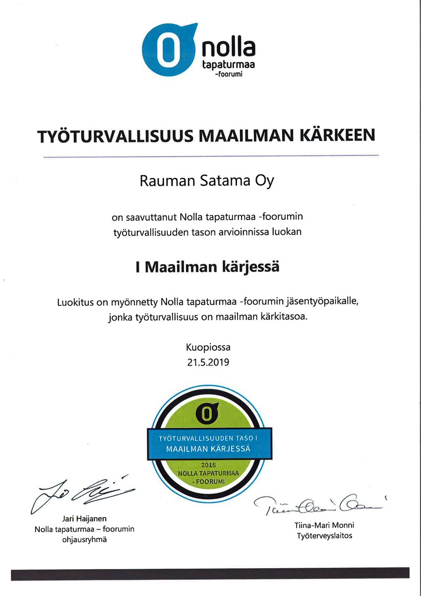 Posti toi meidän todistuksen tänään, maailman kärjessä ollaan. Huikea saavutus koko satamayhtiön henkilökunnalta! #nollis #eityötapaturmia #RaumanSatama