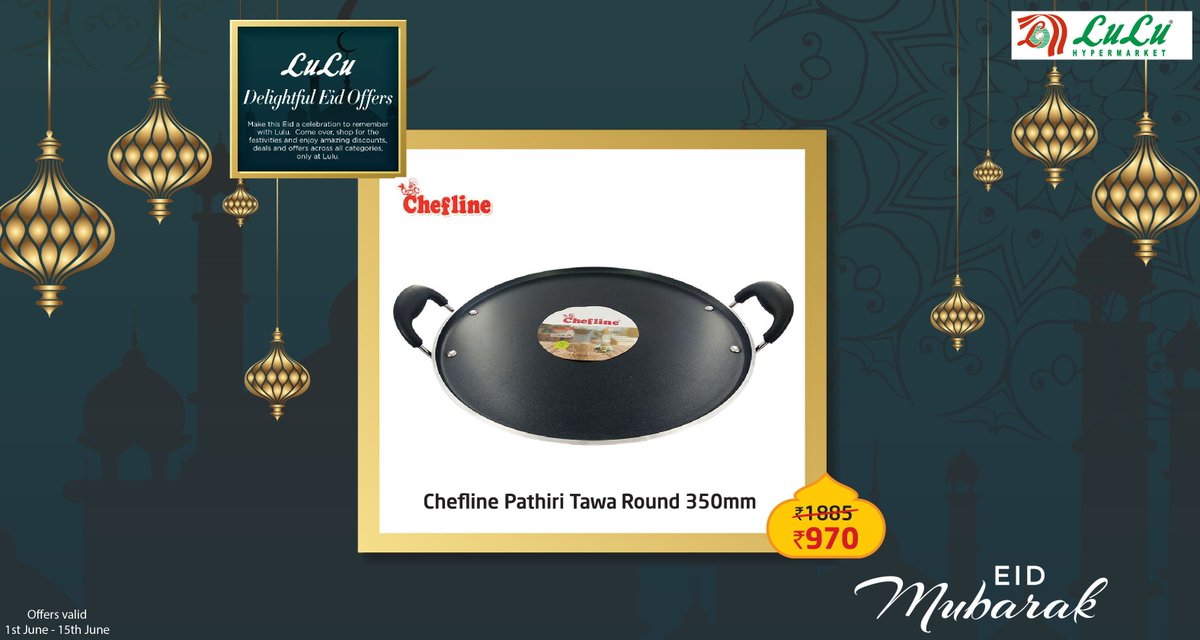 LuLuGroup_India's tweet photo. For soft and neat Pathiris, shop for #Chefline Pathiri Tawa at just Rs.970.
#HappyAtLuLu #LuLuKochi #LuLuOffers https://t.co/tLHTe8Wih7