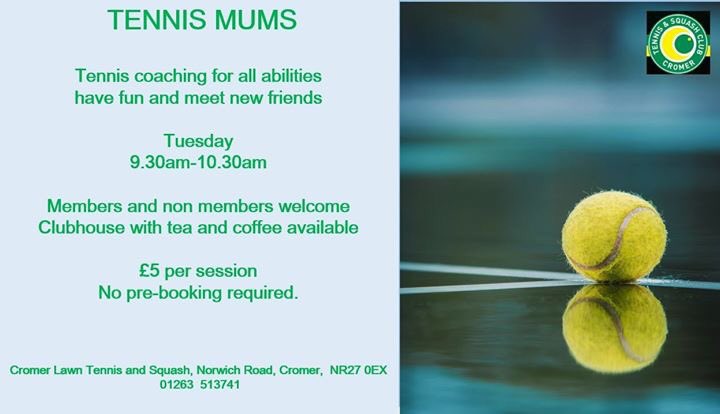CROMERTENNIS's tweet photo. Join our 'Tennis Mums' group every Tues 9.30-10.30am, all abilities welcome. £5 pp per session just pop along after the school drop off. Meet new friends, have fun and develop your game. All welcome. @norfolktennis @EnjoyCromer @CromerAcademy #TennisMums #getintotennis https://t.co/oHV9RTs0D7