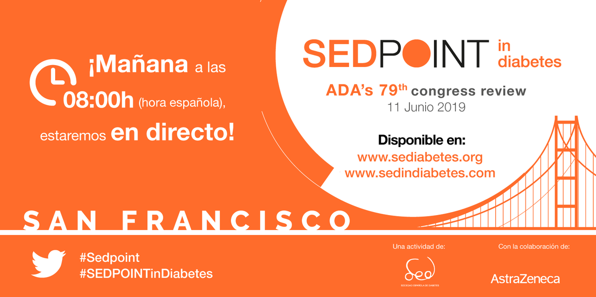 SEDiabetes's tweet image. Sigue en directo nuestro resumen #SEDPoint del congreso #2019ADA , mañana 11 de junio a las 8:00 (hora española) a través nuestra web sediabetes.org (SED TV) o en sedpointindiabetes.com #diabetes #diabetESP