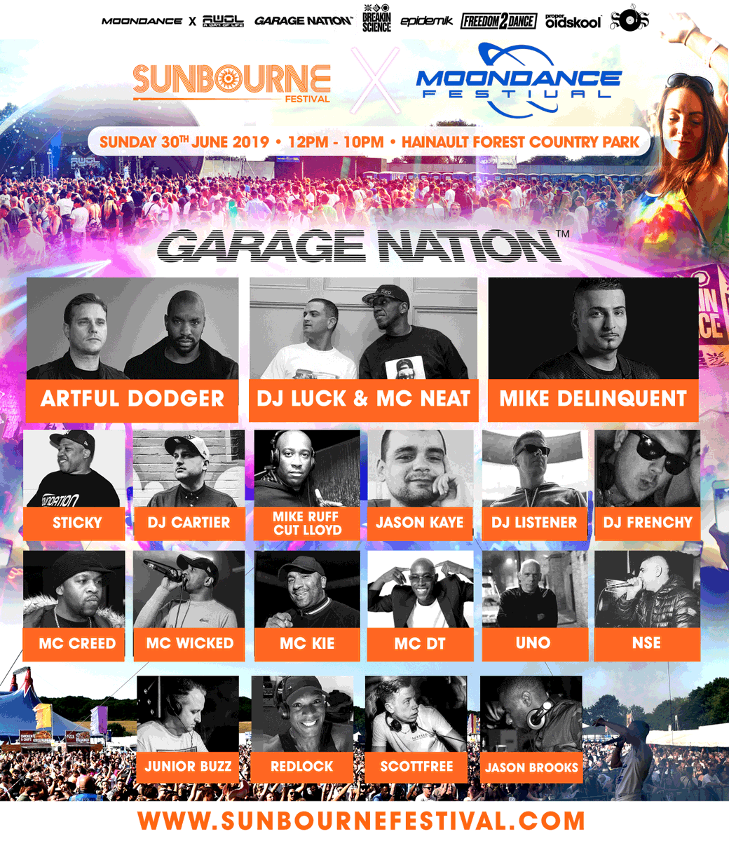 Check out the UK Garage royalty on the Garage Nation stage at Sunbourne x Moondance Festival 2019 on Sunday 30th June! 

£25 tickets go off sale Tuesday 11th June, next price £30: sunbournefestival.com