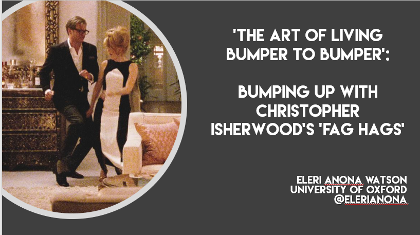 elerianona's tweet image. I'll be presenting at a special seminar on fag hags, friendship and #ChristopherIsherwood tomorrow evening at @engfac . MR.BUMP will make a special appearance. All welcome! #queer #PhD #PrideMonth #Oxford